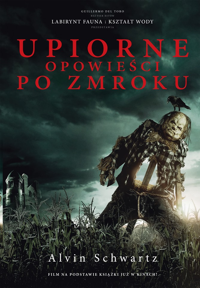 Wydawnictwo Zysk i S-ka wyda książkę „UPIORNE OPOWIEŚCI PO ZMROKU”.