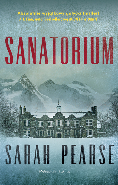 Na 3 lutego zaplanowano premierę książki „Sanatorium”, autorstwa Sarah Pearse.